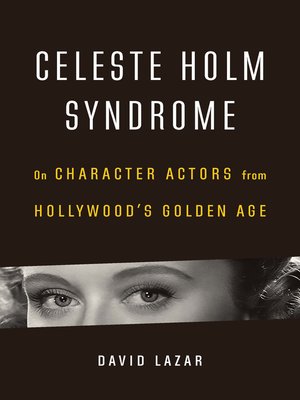 cover image of Celeste Holm Syndrome